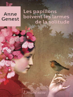 cover image of Les papillons boivent les larmes de la solitude